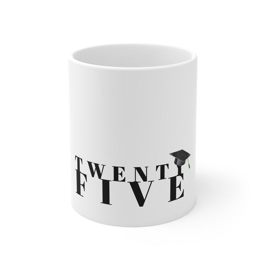 Twenty Five Grad 11oz White Mug